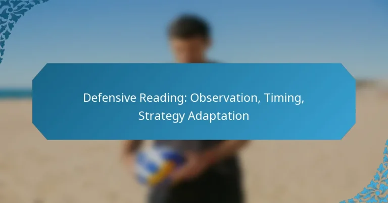 Defensive Reading: Observation, Timing, Strategy Adaptation