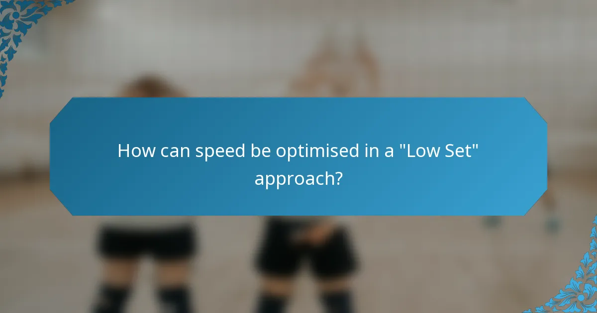 How can speed be optimised in a 